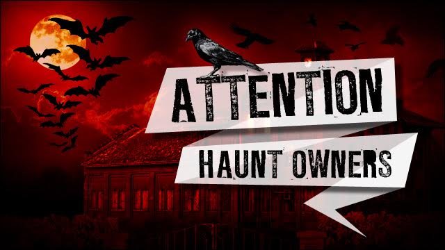 Attention Texas Haunt Owners